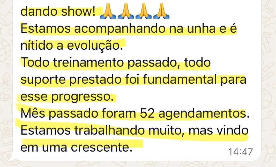 Mensagem: foram 52 agendamentos no mês passado, numa crescente